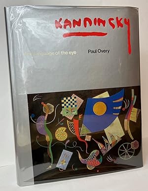 Imagen del vendedor de Kandinsky: The Language of the Eye a la venta por Stephen Peterson, Bookseller