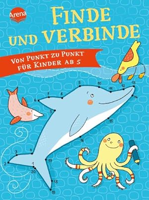 Bild des Verkufers fr Finde und verbinde!: Von Punkt zu Punkt fr Kinder ab 5 zum Verkauf von Rheinberg-Buch Andreas Meier eK