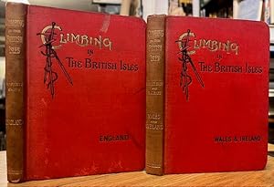 Climbing in The British Isles: I.- England; II.- Wales and Ireland. [two volumes]