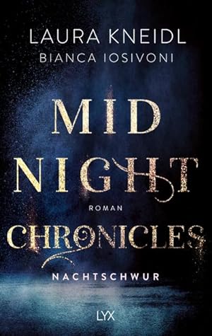 Bild des Verkäufers für Midnight Chronicles - Nachtschwur (Midnight-Chronicles-Reihe, Band 6) zum Verkauf von Rheinberg-Buch Andreas Meier eK