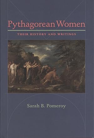 Pythagorean Women: Their History and Writings