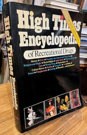 Bild des Verkufers fr High Times Encyclopedia of Recreational Drugs zum Verkauf von Foster Books - Stephen Foster - ABA, ILAB, & PBFA