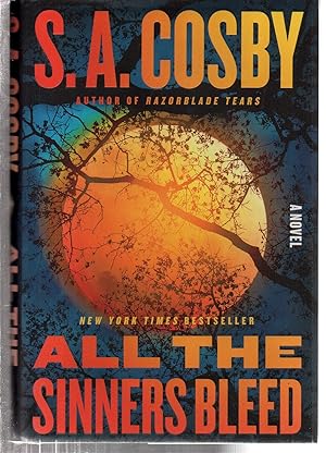 All the Sinners Bleed: A Novel