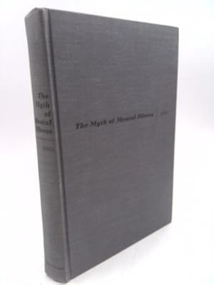Seller image for THE MYTH OF MENTAL ILLNESS for sale by ThriftBooksVintage