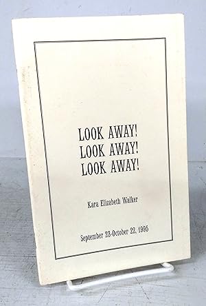 Seller image for Look Away! Look Away! Look Away! for sale by Attic Books (ABAC, ILAB)