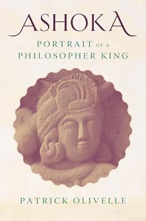 Bild des Verkufers fr Ashoka : Portrait of a Philosopher King zum Verkauf von AHA-BUCH GmbH