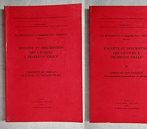 Imagen del vendedor de Enqute et description des lanques  tradution orale. Vol. I. L'enqute de terrain et l'analyse grammaticale. Vol. II: Approche linguistique (Quenstionnaires grammaticaux et phrases). 2e dition revue et augmente. a la venta por Antiquariat Hanfgarten