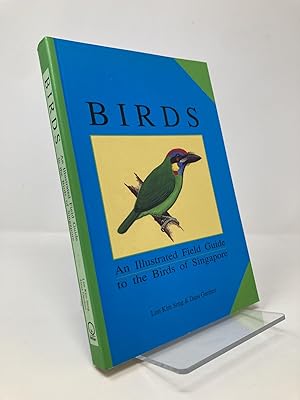 Seller image for Birds: An Illustrated Field Guide to the Birds of Singapore (Suntree Notebooks) for sale by Southampton Books