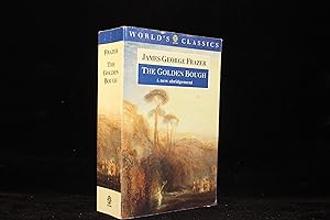 Seller image for The Golden Bough: A Study in Magic and Religion A New Abridgement From the Second and Third Wditions (The World's Classics) for sale by ShiroBooks