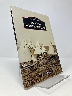 Around Westhampton (Images of America)