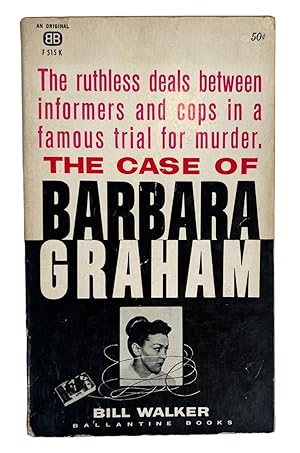 First edition pulp of The Case of Barbara Graham by Bill Walker