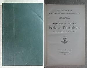 Bild des Verkufers fr Proverbes et Maximes - Peuls et Toucouleurs traduits, expliqus et annots. Universit de Paris, travaux et mmoires de l'Institut d'Ethnologie XVI. zum Verkauf von Antiquariat Hanfgarten