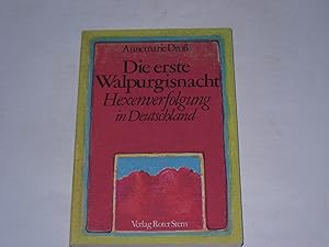 Bild des Verkufers fr Die erste Walpurgisnacht. Hexenverfolgung in Deutschland zum Verkauf von Der-Philo-soph