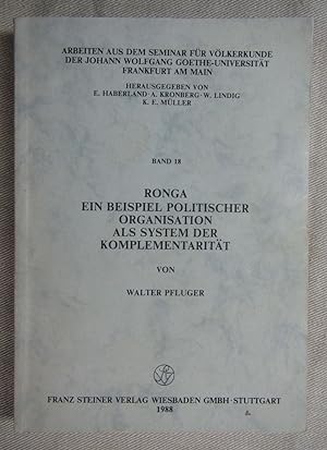 Ronga - ein Beispiel politischer Organisation als System der Komplementarität. Arbeiten aus dem S...