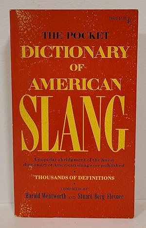 Imagen del vendedor de The Pocket Dictionary of American Slang a la venta por Tall Stories Book & Print Gallery