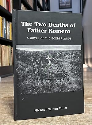 The Two Deaths of Father Romero (signed)