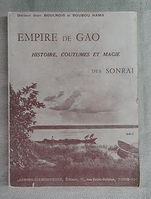 Image du vendeur pour Empire de Gao. Histoire, coutumes et magie. mis en vente par Antiquariat Hanfgarten