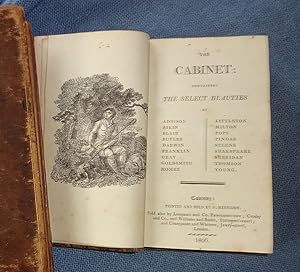 The cabinet: containing the select beauties of Addison, Aiken, Robert Blair, Samuel Butler, Darwi...