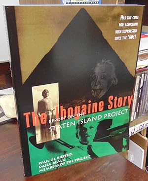 Seller image for Report on the Staten Island Project: The Ibogaine Story for sale by Atlantic Bookshop