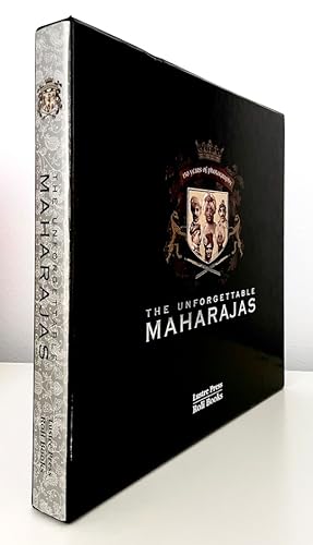 Seller image for The Unforgettable Maharajas: One Hundred and Fifty Years of Photography for sale by Randall's Books