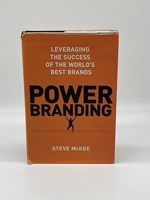 Seller image for Power Branding Leveraging the Success of the World S Best Brands for sale by True Oak Books