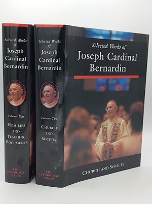 SELECTED WORKS OF JOSEPH CARDINAL BERNARDIN, Volumes I-II