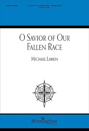 Seller image for O Savior of Our Fallen Race for sale by Smartbuy