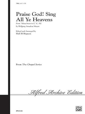 Seller image for Praise God! Sing All Ye Heavens for sale by Smartbuy