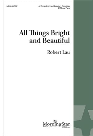 Seller image for All Things Bright and Beautiful for sale by Smartbuy