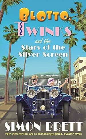 Bild des Verkufers fr Blotto, Twinks and the Stars of the Silver Screen zum Verkauf von WeBuyBooks