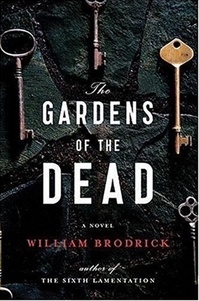 Image du vendeur pour Brodrick, William | Gardens of the Dead | Signed First Edition Copy mis en vente par VJ Books