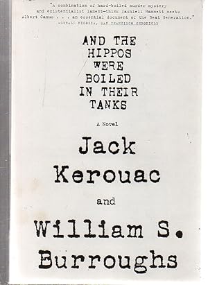 Image du vendeur pour And the Hippos Were Boiled in Their Tanks mis en vente par EdmondDantes Bookseller