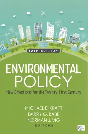 Imagen del vendedor de Environmental Policy : New Directions for the Twenty-First Century a la venta por GreatBookPrices