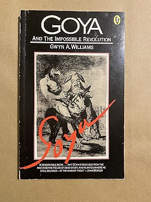 Seller image for Goya and the Impossible Revolution for sale by BBBooks