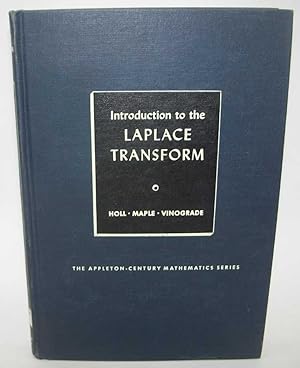 Image du vendeur pour Introduction to the Laplace Transform (The Appleton Century Mathematics Series) mis en vente par Easy Chair Books