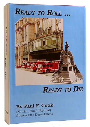 Seller image for READY TO ROLL. READY TO DIE for sale by Rare Book Cellar