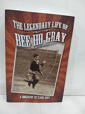 The Legendary Life of Bee Ho Gray(SIGNED)