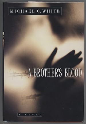 Bild des Verkufers fr A Brother's Blood zum Verkauf von Evening Star Books, ABAA/ILAB