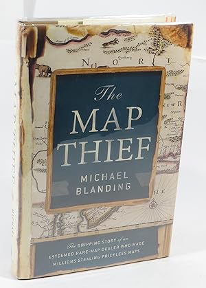 Image du vendeur pour The Map Thief : The Gripping Story of an Esteemed Rare-Map Dealer Who Made Millions Stealing Priceless Maps mis en vente par Renaissance Books, ANZAAB / ILAB