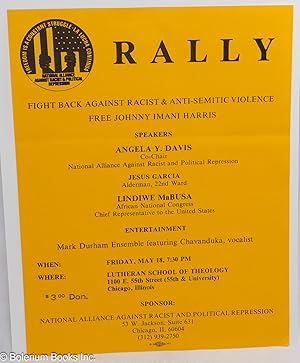 Rally, fight back against racist & anti-semitic violence. Free Johnny Imani Harris. Speakers, Ang...