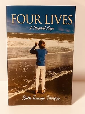 Seller image for Four Lives: A Personal Saga for sale by Vero Beach Books