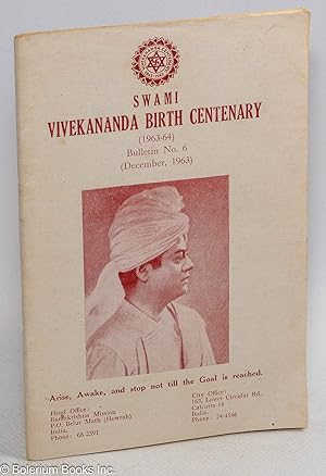 Swami Vivekananda Birth Centenary (1963-64) Bulletin No. 6 (December, 1963)