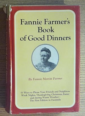 Seller image for Fannie Farmer's Book of Good Dinners for sale by Pistil Books Online, IOBA