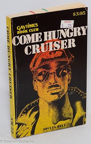 Come Hungry Cruiser