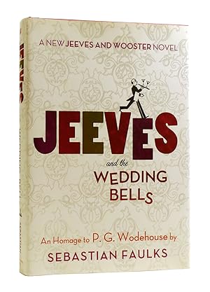 Imagen del vendedor de JEEVES AND THE WEDDING BELLS a la venta por Rare Book Cellar