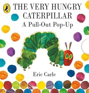 Bild des Verkäufers für The Very Hungry Caterpillar: a Pull-out Pop-up zum Verkauf von BuchWeltWeit Ludwig Meier e.K.