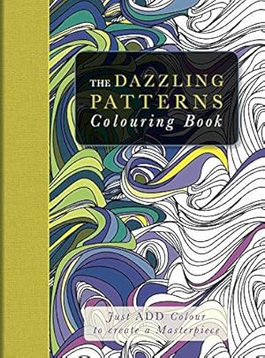 Seller image for The Dazzling Patterns Colouring Book for sale by WeBuyBooks