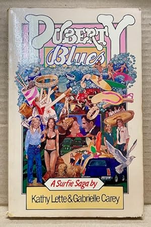 Imagen del vendedor de Puberty Blues: A Surfie Saga a la venta por Bellcourt Books