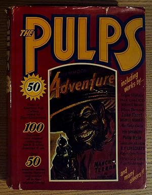 Seller image for The Pulps: Fifty Years of American Pop Culture for sale by Pistil Books Online, IOBA