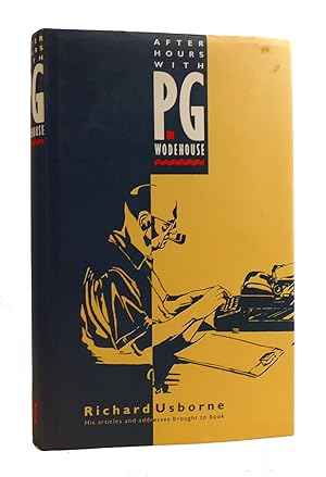 Seller image for AFTER HOURS WITH P.G. WODEHOUSE for sale by Rare Book Cellar